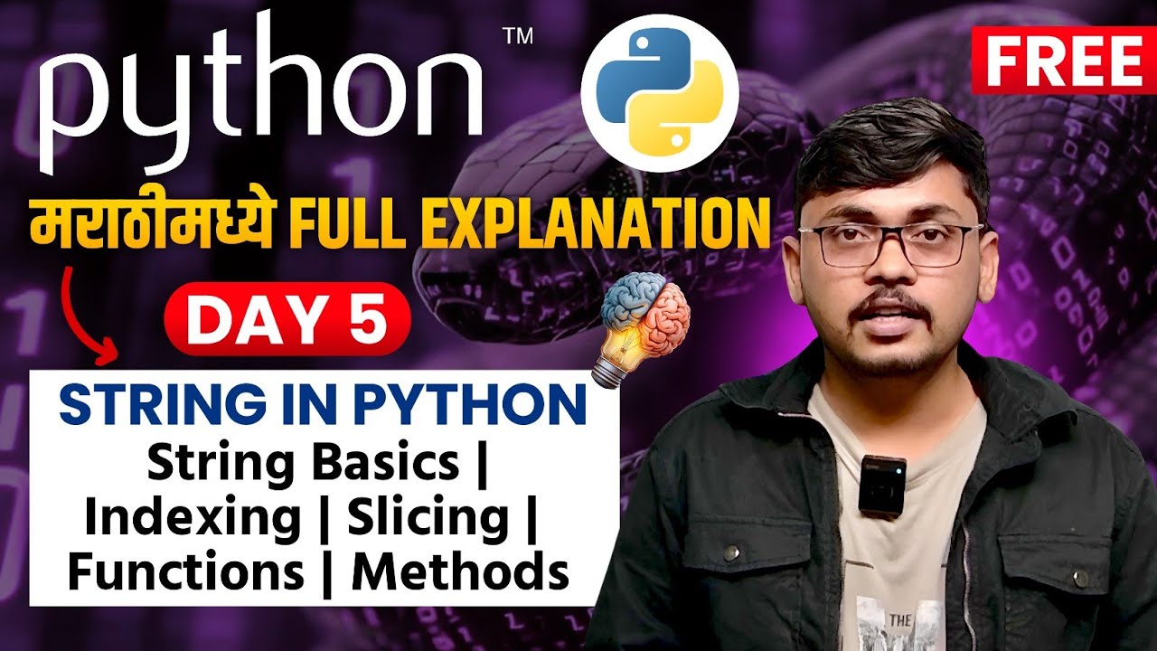 Day 05 | String in Python | Indexing, Slicing & String Methods ...