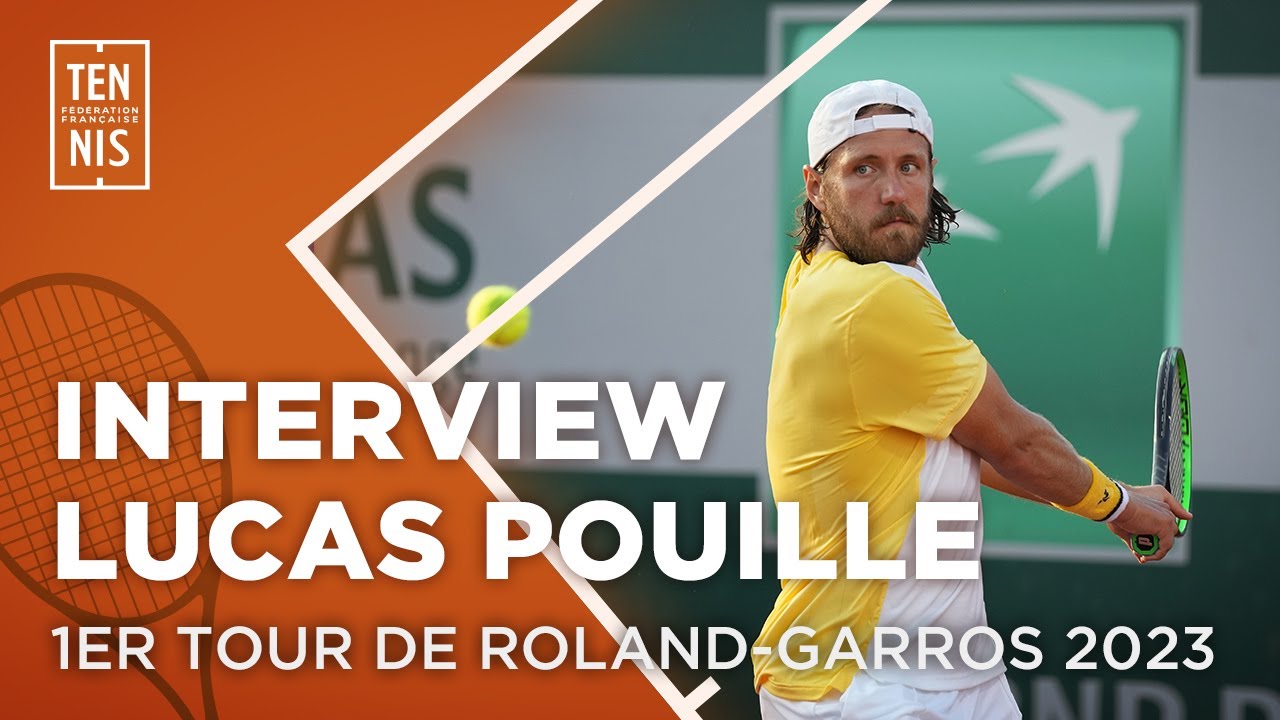 Interview de Lucas Pouille après le 1er Tour de Roland-Garros 2023 | FFT