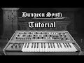 How to make dungeon synth