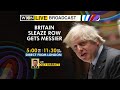 WION Live Broadcast | Britain sleaze row gets messier | No easy exit for Boris Johnson