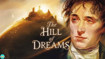 The Hill of Dreams             - Chapter 2 |🎧 Audiobook with Scrolling Text 📖| Ion Books