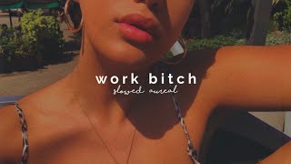 britney spears - work bitch (slowed + reverb) Resimi