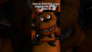 How to Survive FREDDY FAZBEAR in UCN! #ucn #freddy #guide