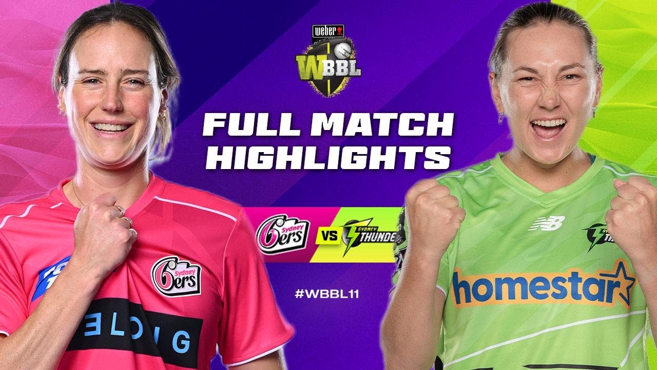 Sydney Sixers v Sydney Thunder Match Highlights | 