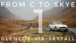 MGB GT - From C to Skye - Day 1