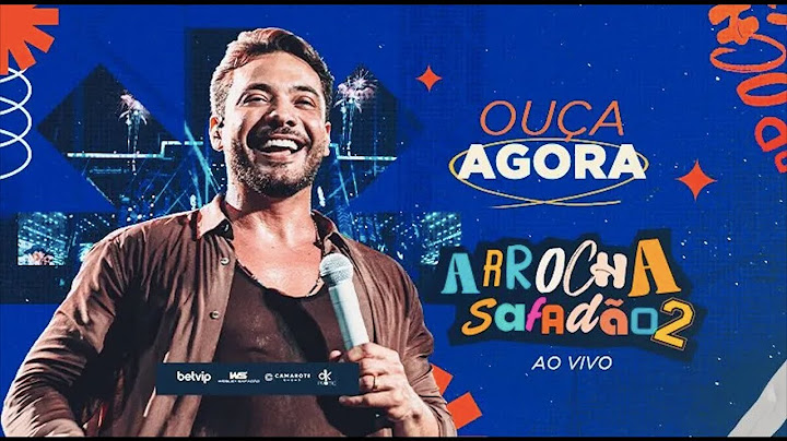 🔴 Wesley Safadão - Arrocha Safadão 2 - CD VERAO 2025