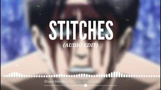 Shawn Mendes - Stitches (Audio Edit)