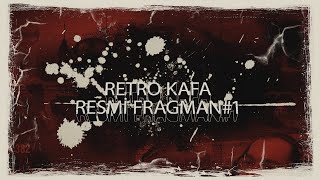 Retro Kafa Yeni Dönem Resmi Tanıtım Fragmanı by Retro Kafa 942 views 3 years ago 1 minute, 21 seconds
