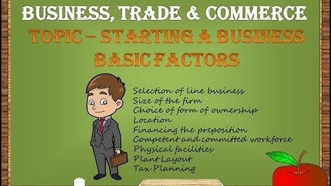 Class 11 - Business Studies | Chapter 1 | Starting a business - basic factors |  Animated Video