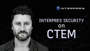 CTEM (Continuous Threat Exposure Management) according to Interpres Security