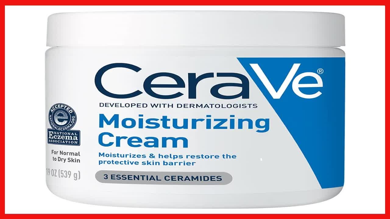 Great product CeraVe Moisturizing Cream Body and Face Moisturizer