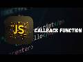 JavaScript Callback Functions Explained with Examples (Part 16)