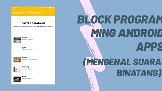 TUTORIAL APLIKASI ANDROID TANPA NGODING - MEMBUAT APLIKASI MENGENAL SUARA BINATANG screenshot 1