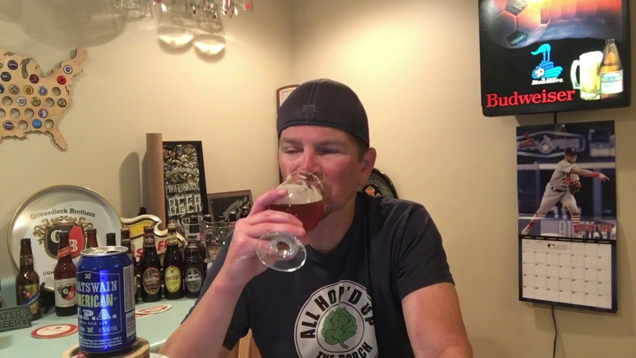Boatswain American IPA Rhinelander Brewing Co. 6 ABV 79 IBU’s YouTube