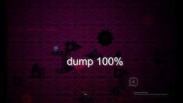dump 100% (Extreme Plat Demon) By EqualsEllie [Geometry Dash]