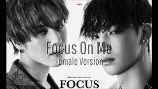 Jus2 - FOCUS ON ME [Female Version]