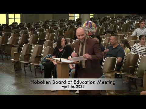 Hoboken Board of Education meeting April 16, 2024