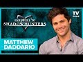 Farewell to shadowhunters matthew daddario breaks down that malec proposal