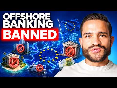 EU bans foreign bank accounts: what you need to know