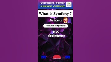 What is Symfony ? | Features of Symfony | kaashiv venkat #symfony #shortsviral
