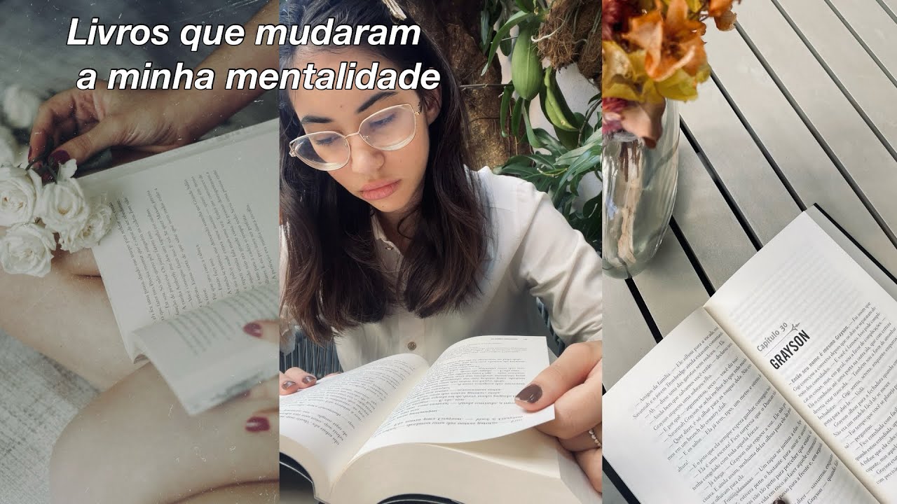 LIVROS QUE MUDARAM A MINHA MENTALIDADE! - YouTube