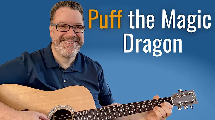 Lerne Puff the Magic Dragon auf der Gitarre zu spielen!