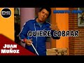 Cruz Y Raya - Morito Juan - Quiere Cobrar | Juan Muñoz Cómico