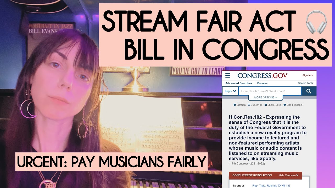 Stream Fair Act - Bill in Congress H.Con.Res.102 advocacy for fair ...