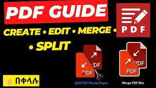 All-in-One PDF (Create, Edit, Merge, Split) | ፒዲኤፍ ፋይል እንዴት Create, Edit, Combine & Split እናደርጋለን screenshot 2