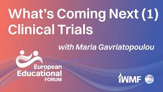 What’s Coming Next - Clinical Trials pt. 1: European Educational Forum 2026
