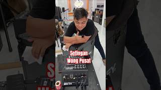 Kentus Wong Pusat Seting Tasso Brewog brewog soundhoreg