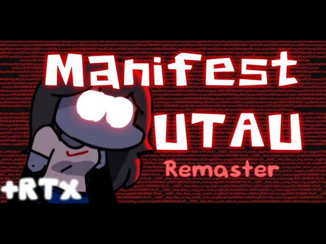 Manifest - FNF ( UTAU Cover Remaster )+RTX class=