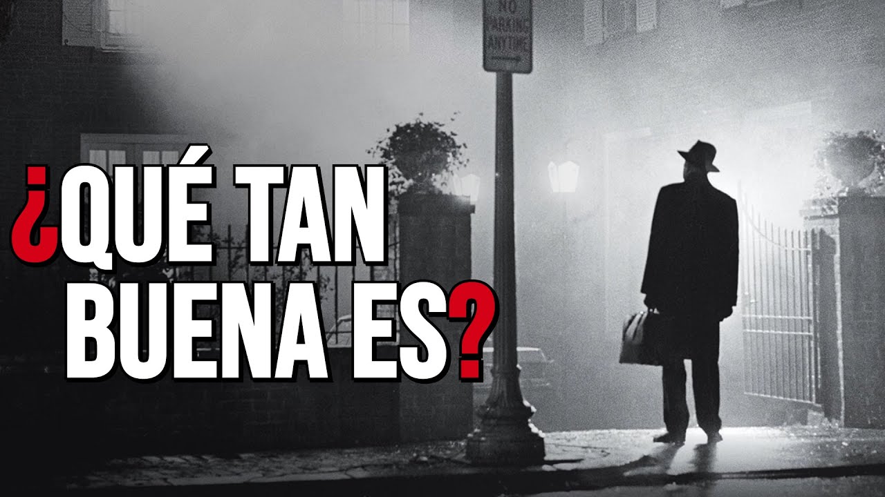 El Exorcista (1973) | ¿Qué tan buena es?