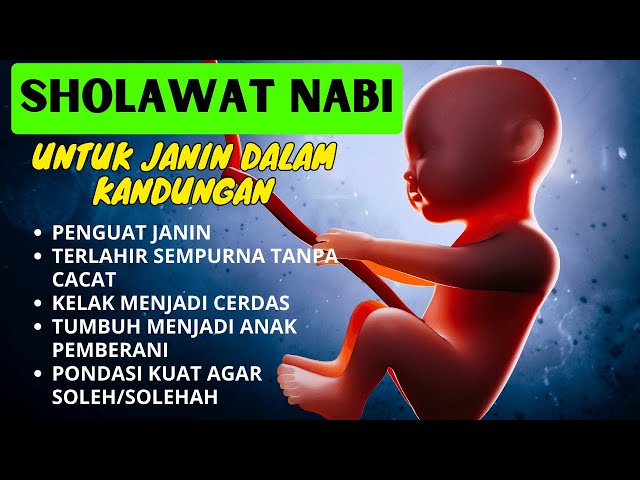 Sholawat Ibu Hamil Agar Bayi Sehat Sempurna-Doa Agar Janin Kuat & Berkembang Sehat Ibu Hamil class=