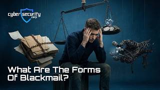 What Are The Forms Of Blackmail?