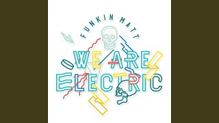 We Are Electric Resimi