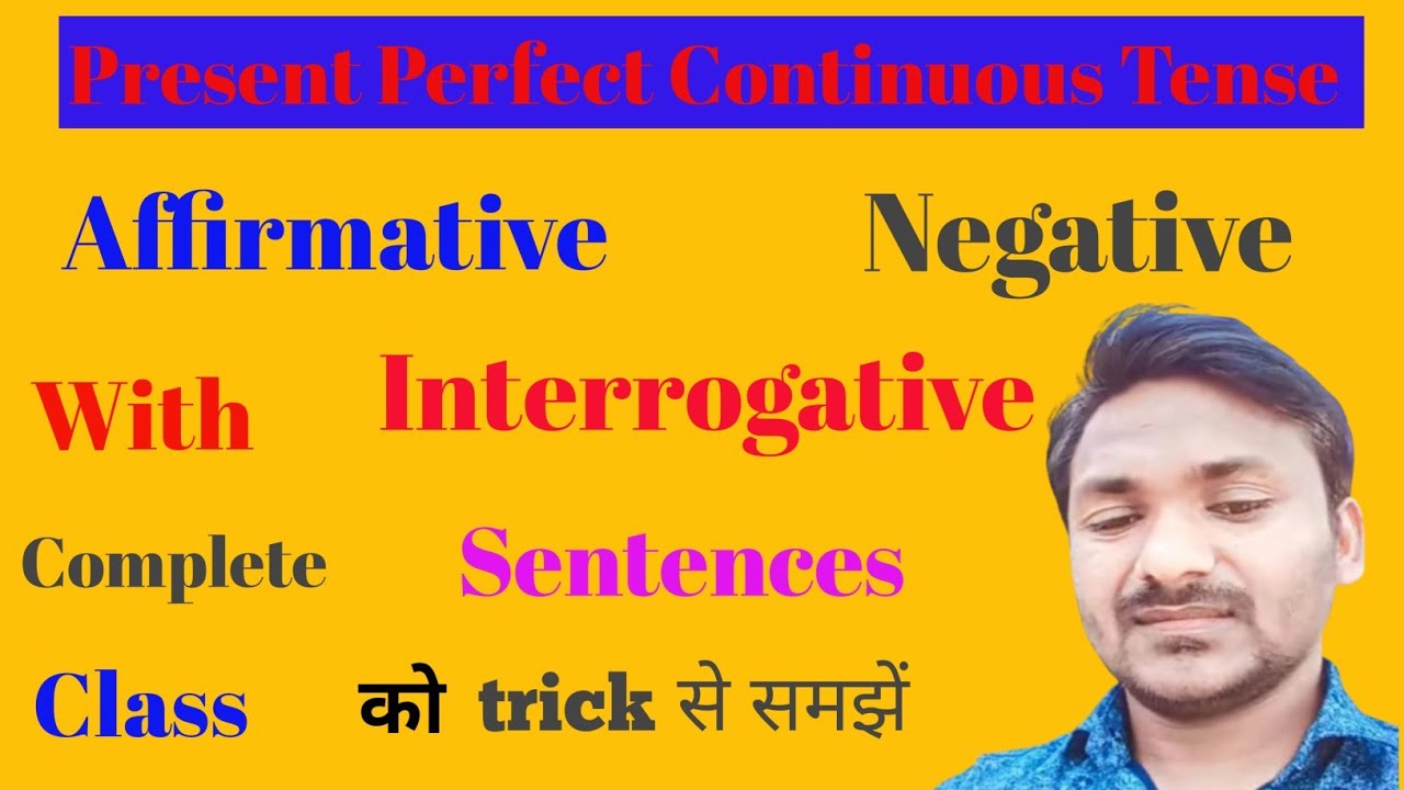 Translation || Present perfect continuous tense || in english grammar with complete class .