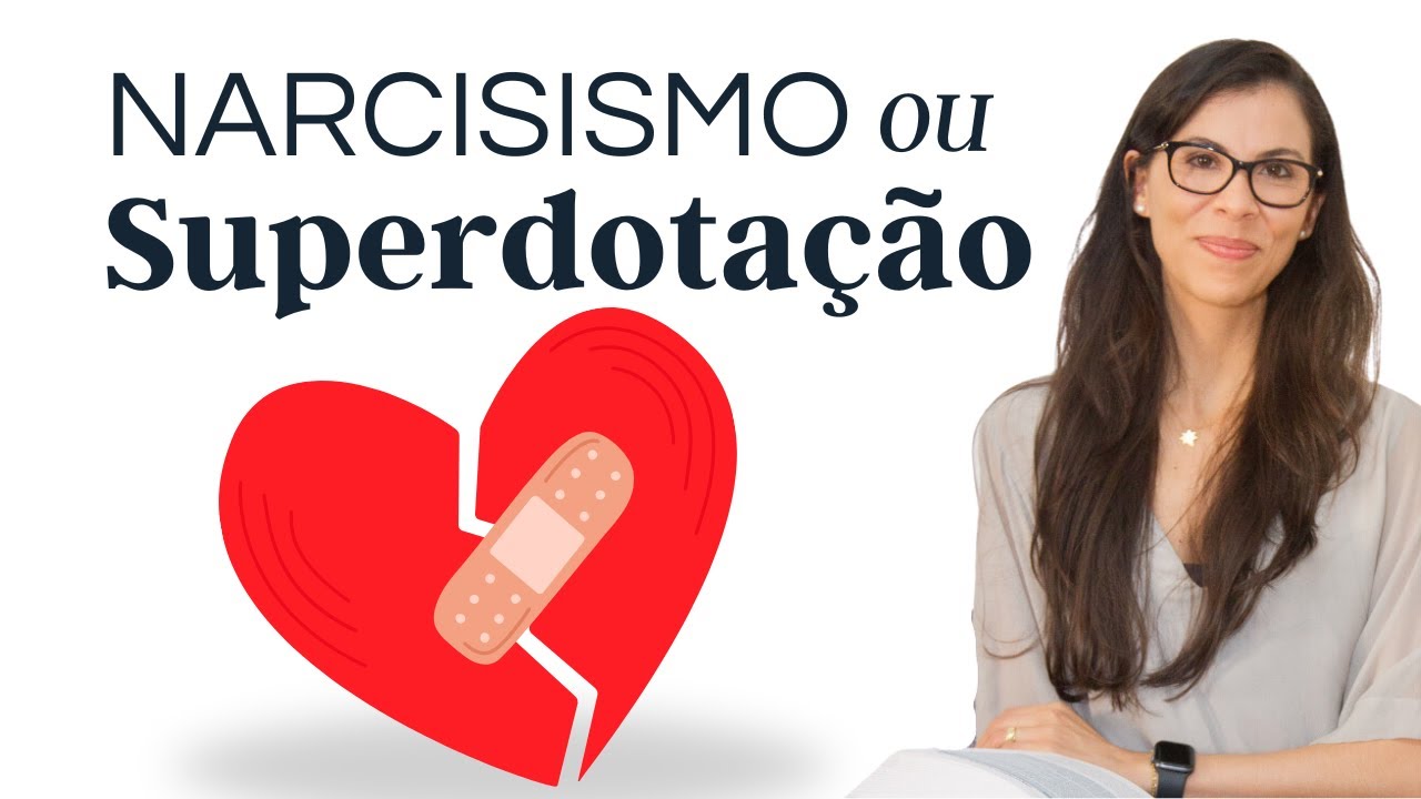 Altas Habilidades ou Transtorno de Personalidade Antissocial e Narcisista - Estudo de Caso