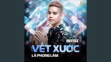 Vết Xước (Vunhann Remix)