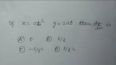 If x= at² and y=2at then find dy/dx ... | class 12 maths | differentiation | derivative