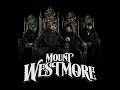 Mount Westmore California Remix mp3
