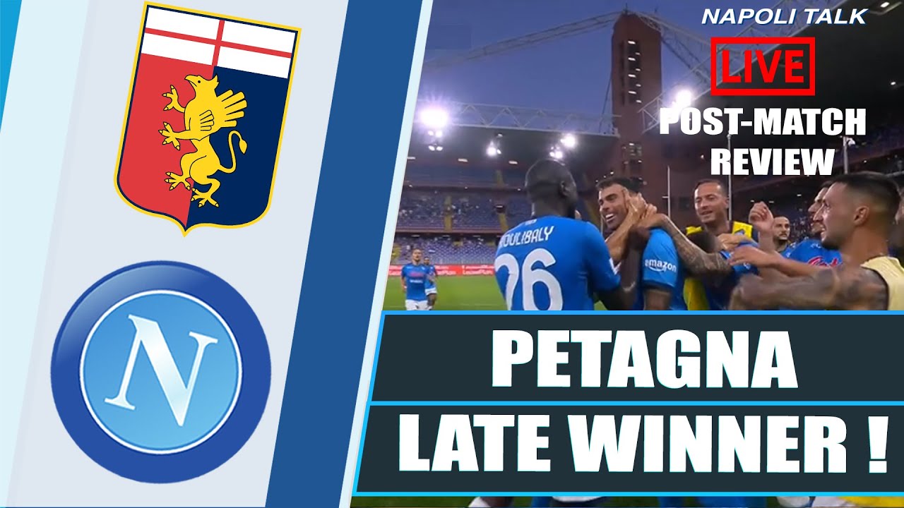 PETAGNA Wins it for Napoli at the End! | Genoa vs Napoli | Post Match Analysis and Review