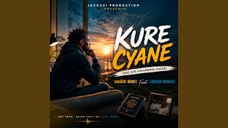 Kure Cyane (Kure Kure in Kinyarwanda) Anashe iNgwe (feat. Jaccuzi Visuals)