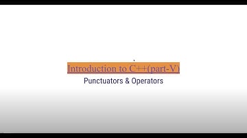 Punctuators and Operators of c++