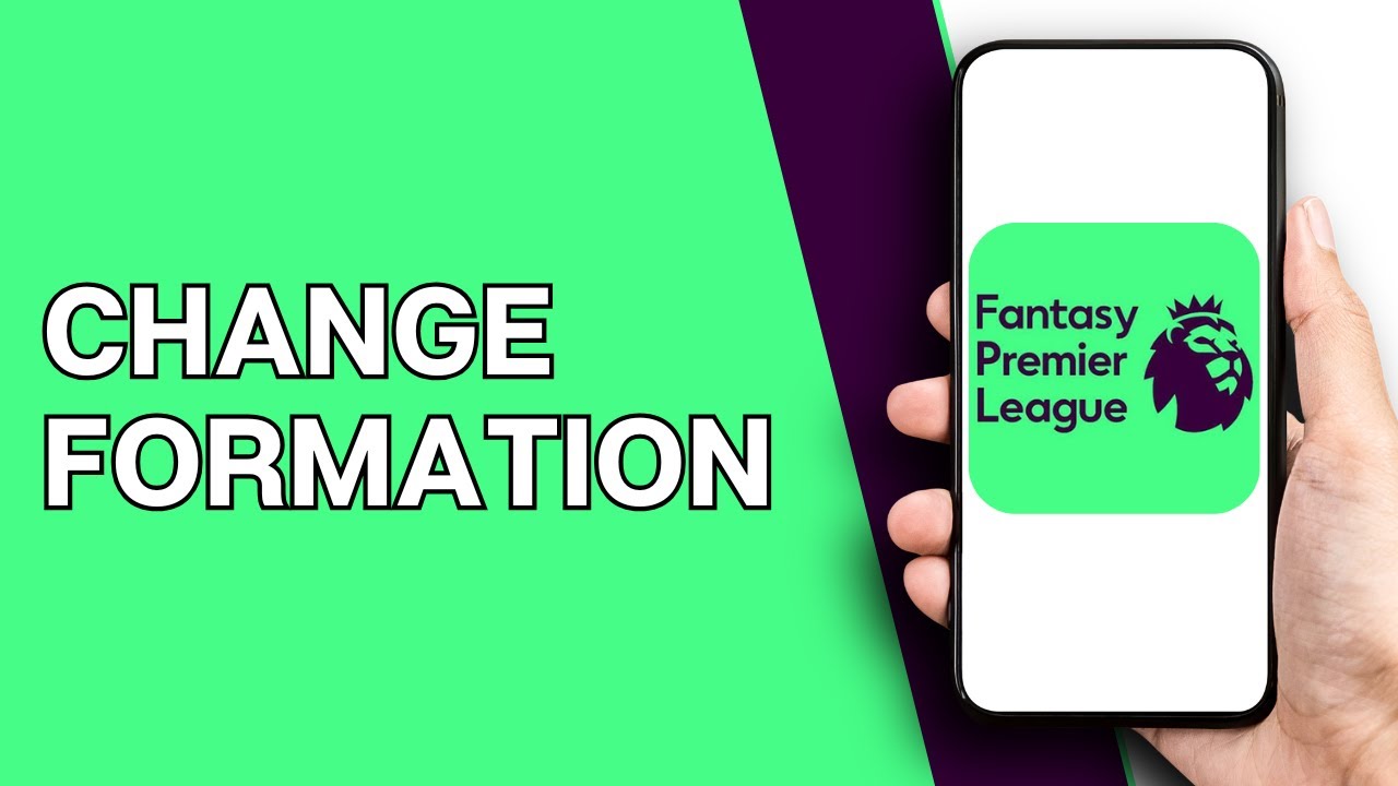 How to Change Formation on FPL | Fantasy Premier League Tips & Tricks (2025/26)