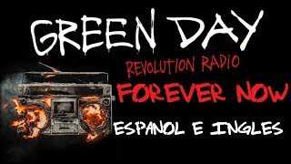 Green Day - Forever Now (Lyric & Sub Español)