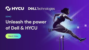 Live demo: Unleash the power of Dell & HYCU