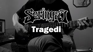 Seringai - Tragedi Guitar Cover By Alex Valhalla