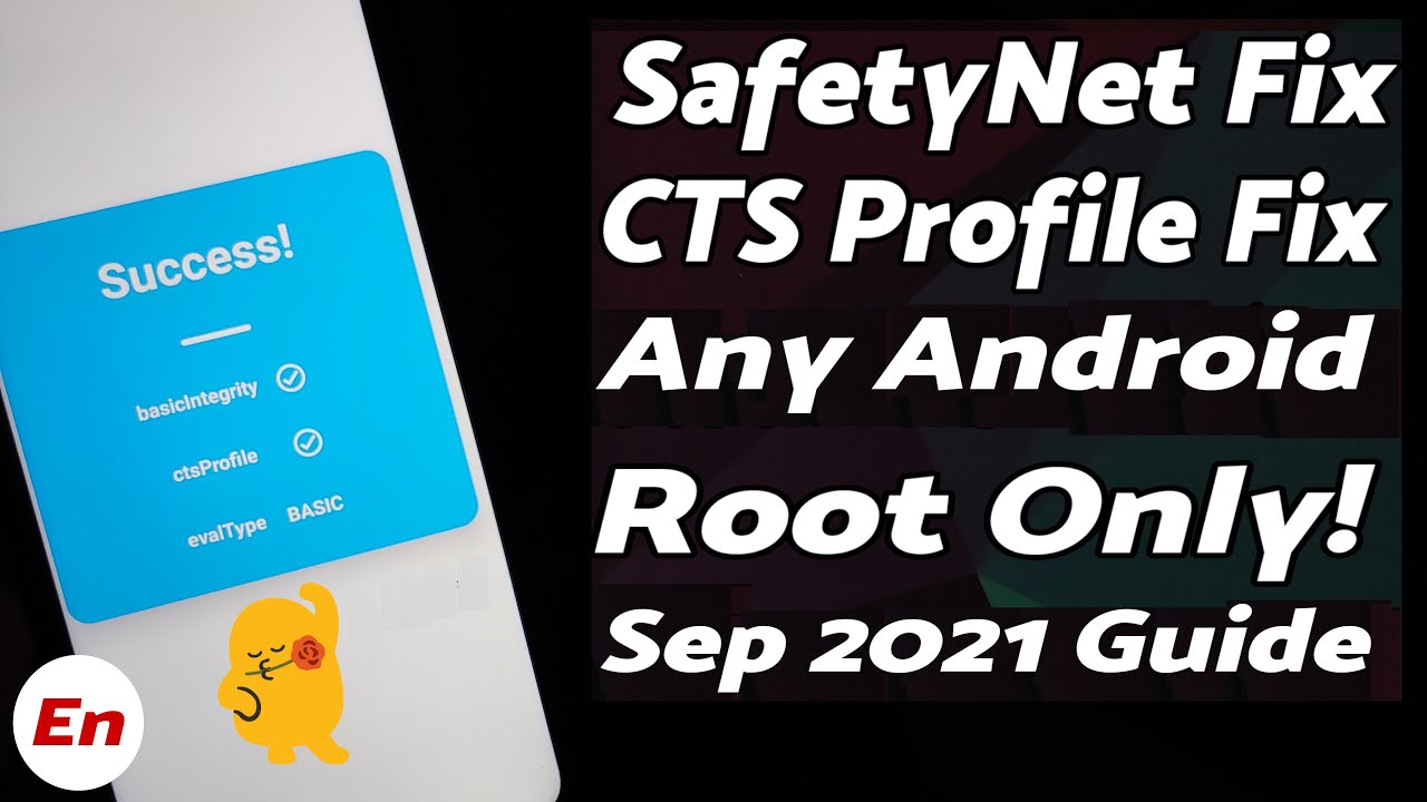 Android SafetyNet ByPass | CTS Profile False Fix | Magisk Hide Fix  | September 2021 | Root Only