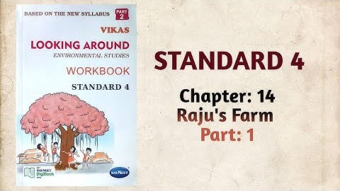 Std-4 EVS | Ch:14 Raju